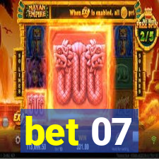 bet 07